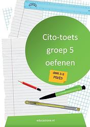 Foto van Cito-toets oefenen groep 5 m5 en e5 - hardcover (9789491666155)