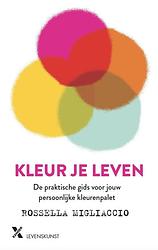 Foto van Kleur je leven - rosella migliacco - ebook (9789401613774)