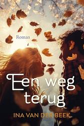 Foto van Een weg terug - ina van der beek - ebook