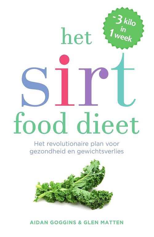 Foto van Het sirtfood dieet - aidan goggins, glen matten - ebook (9789000355174)