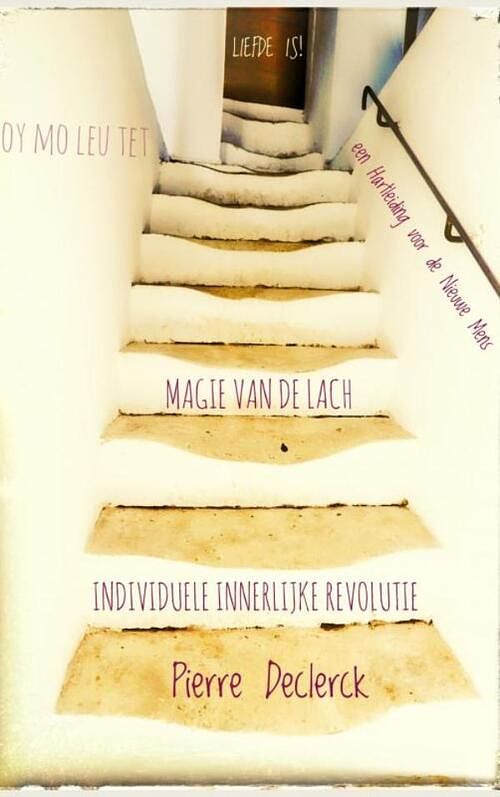 Foto van Individuele innerlijke revolutie - magie van de lach - pierre declerck - paperback (9789403667928)