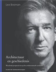 Foto van Architectuur en geschiedenis - lex bosman - ebook (9789048520961)