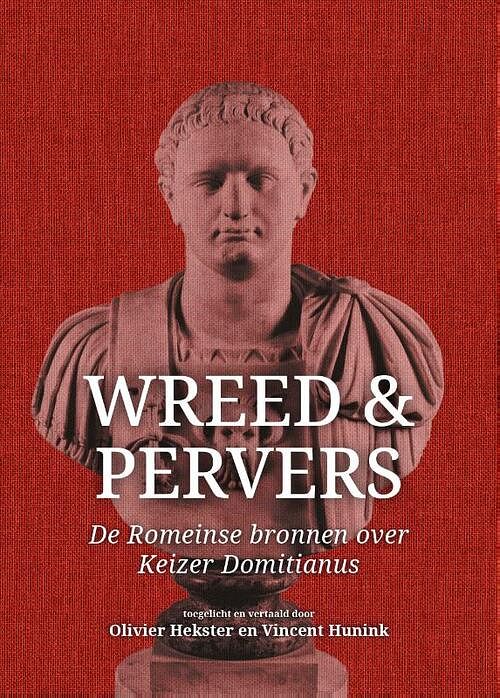 Foto van Wreed en pervers - olivier hekster, vincent hunink - paperback (9789464260656)