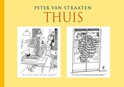 Foto van Thuis - peter van straaten - hardcover (9789463361651)