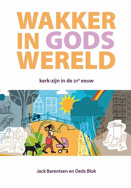 Foto van Wakker in gods wereld - jack barentsen, oeds blok - ebook