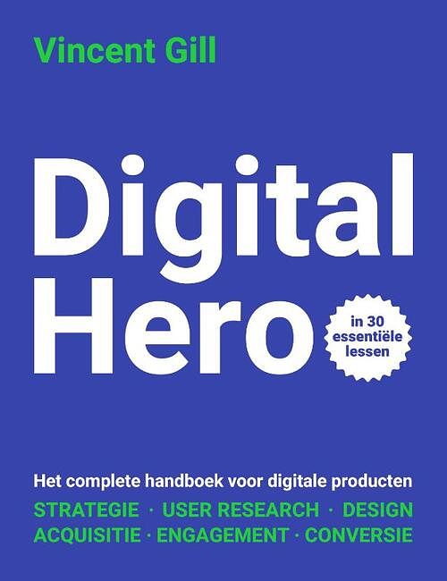 Foto van Digital hero - vincent gill - paperback (9789492790439)