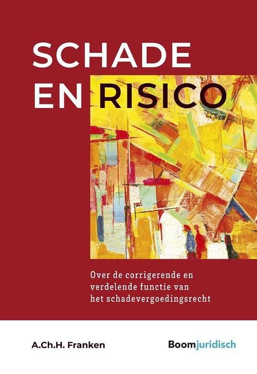 Foto van Schade en risico - a.ch.h. franken - paperback (9789462127036)