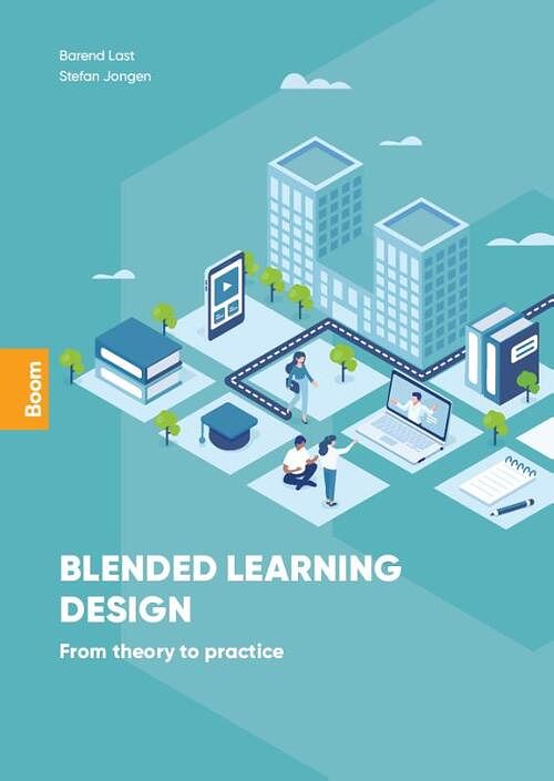 Foto van Blended learning design - barend last, stefan jongen - paperback (9789024448654)