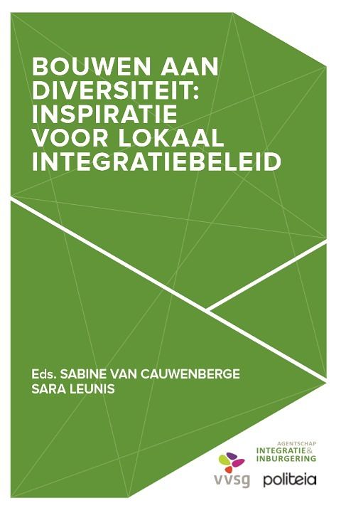 Foto van Bouwen aan diversiteit: inspiratie voor een lokaal integratiebeleid - sabine van cauwenberge, sara leunis - paperback (9782509033857)