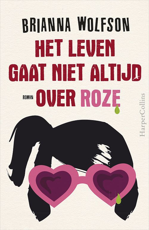 Foto van Het leven gaat niet altijd over roze - brianna wolfson - ebook