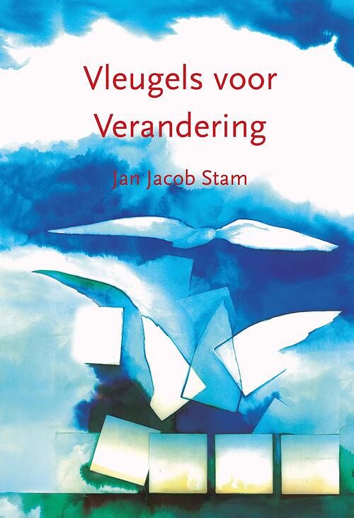 Foto van Vleugels voor verandering - jan jacob stam - ebook (9789492331939)