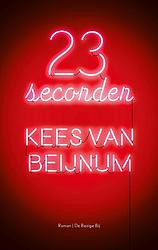 Foto van 23 seconden - kees van beijnum - ebook (9789403160900)