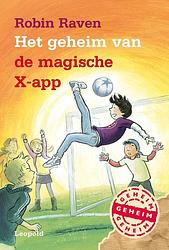 Foto van Het geheim van de magische x-app - robin raven - ebook (9789025869151)