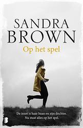 Foto van Op het spel - sandra brown - ebook (9789402308457)