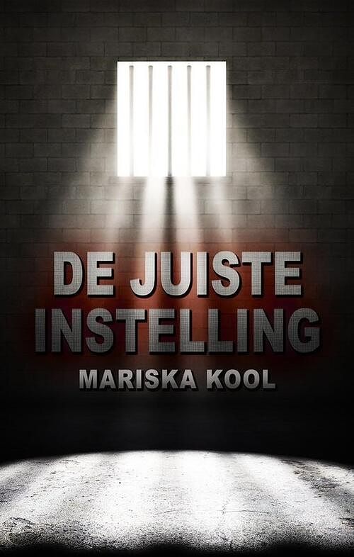 Foto van De juiste instelling - mariska kool - ebook (9789463083904)