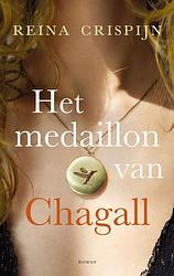 Foto van Het medaillon van chagall - reina crispijn - ebook (9789020544183)