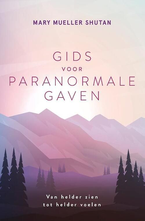 Foto van Gids voor paranormale gaven - mary mueller shutan - paperback (9789020219838)