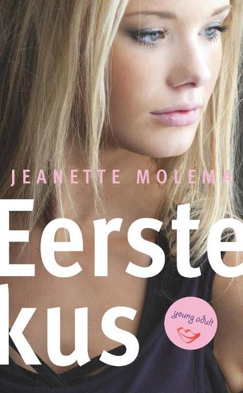 Foto van Eerste kus - jeanette mollema - ebook (9789085432784)