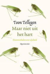 Foto van Maar niet uit het hart - toon tellegen - ebook (9789021446400)