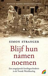 Foto van Blijf hun namen noemen - simon stranger - paperback (9789041715050)