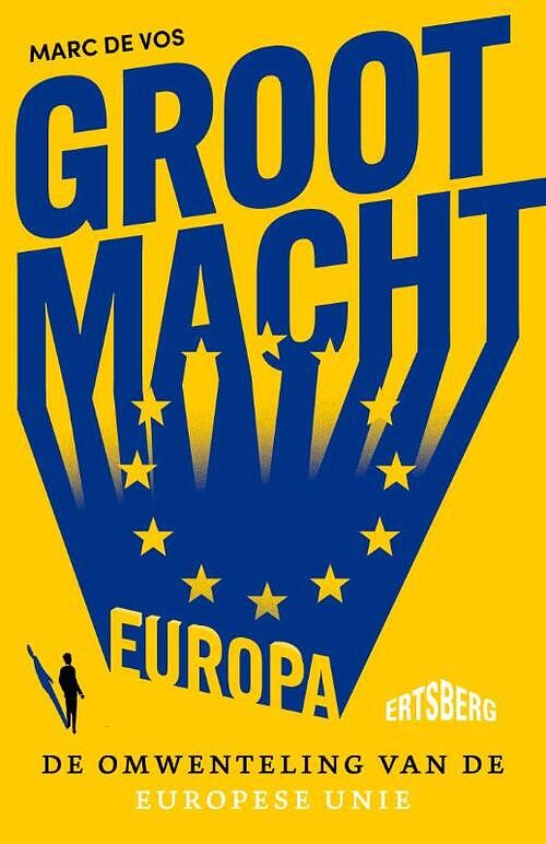 Foto van Grootmacht europa - marc de vos - paperback (9789464750553)