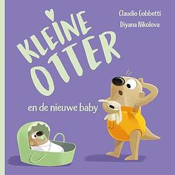 Foto van Kleine otter en de nieuwe baby - hardcover (9789036644280)