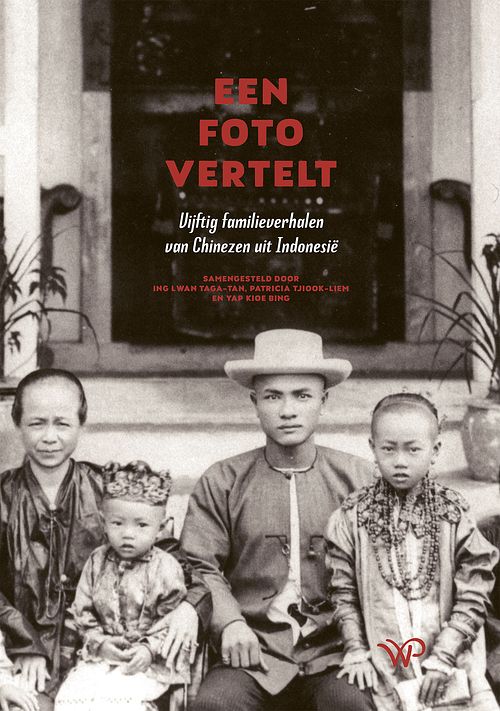 Foto van Een foto vertelt - patricia tjiook-liem - ebook (9789464562309)