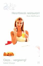 Foto van Heartbreak restaurant ; oeps... vergissing! - kate hoffmann, isabel sharpe - ebook