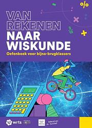 Foto van Van rekenen naar wiskunde - menno lagerwey - paperback (9789090343020)