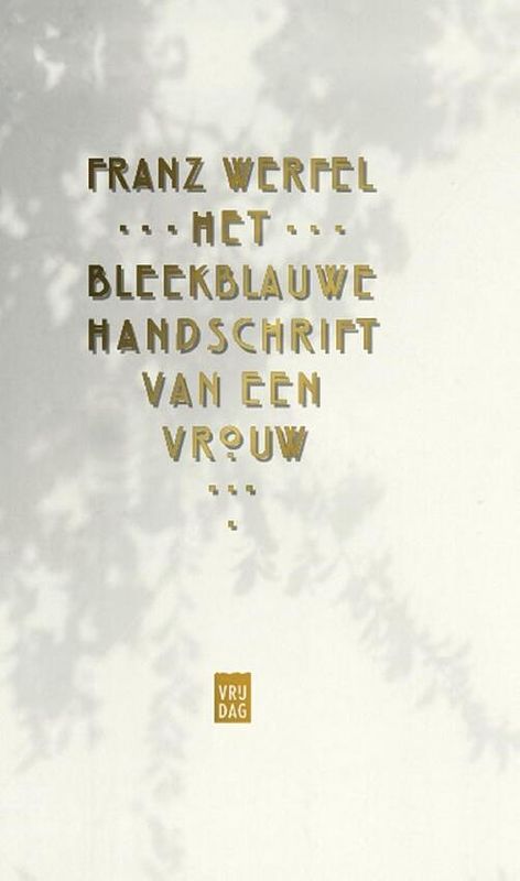 Foto van Het bleekblauwe handschrift van een vrouw - franz werfel - ebook (9789460014598)