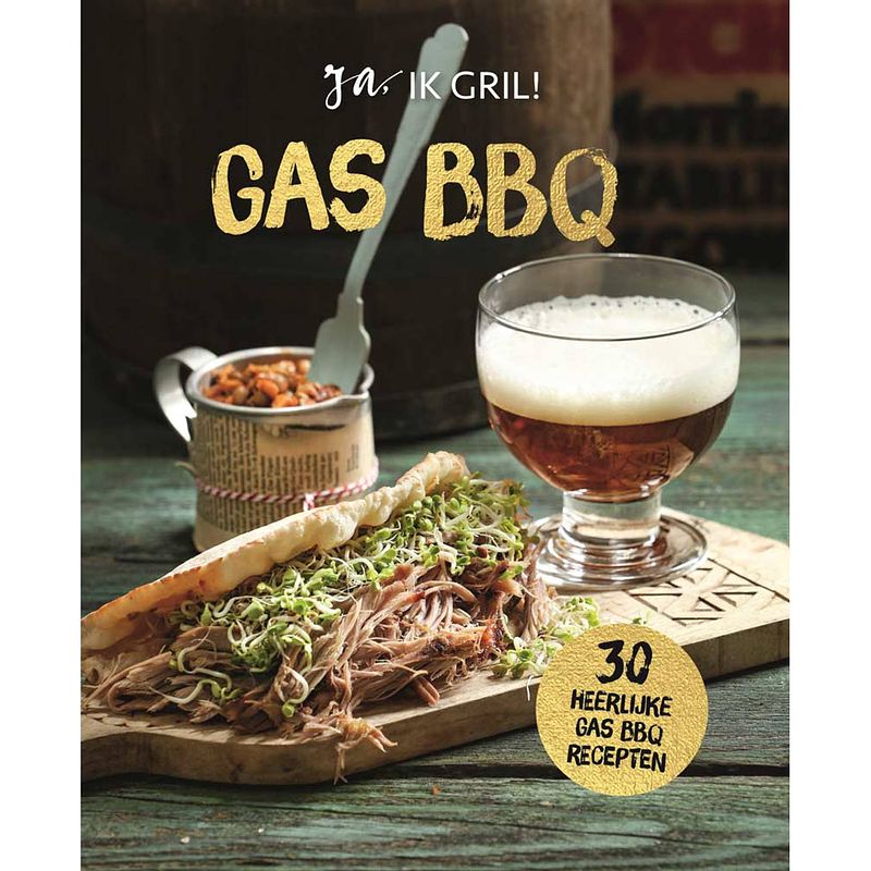 Foto van Gas bbq - ja ik grill!