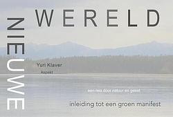 Foto van Nieuwe wereld - yuri klaver - paperback (9789464628562)