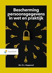 Foto van Bescherming persoonsgegevens in wet en praktijk - mr. c.l. koppenol - paperback (9789001896355)