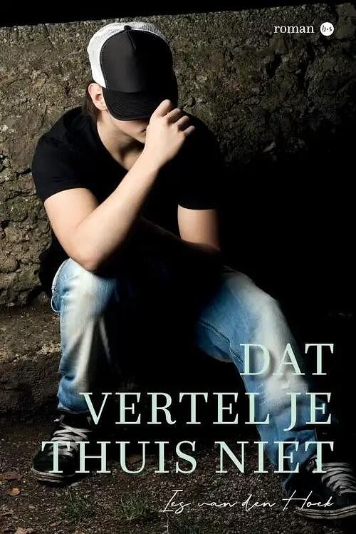 Foto van Dat vertel je thuis niet - ies van den hoek - paperback (9789464897302)