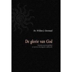 Foto van De glorie van god - evangelisch-dogmatische reeks