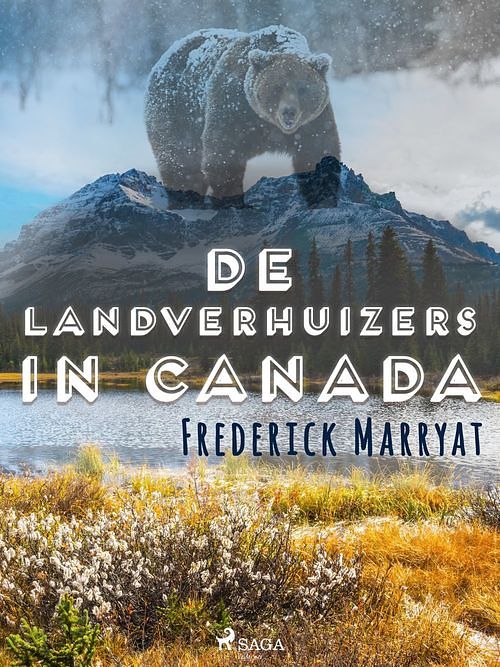 Foto van De landverhuizers in canada - frederick marryat - ebook