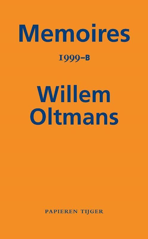 Foto van Memoires 1999-b - willem oltmans - paperback (9789067283649)