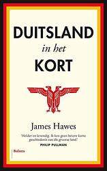 Foto van Duitsland in het kort - james hawes - ebook (9789460037689)