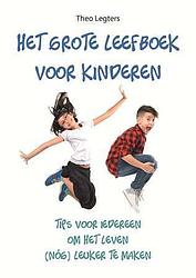 Foto van Het grote leefboek voor kinderen - theo legters - hardcover (9789088401725)