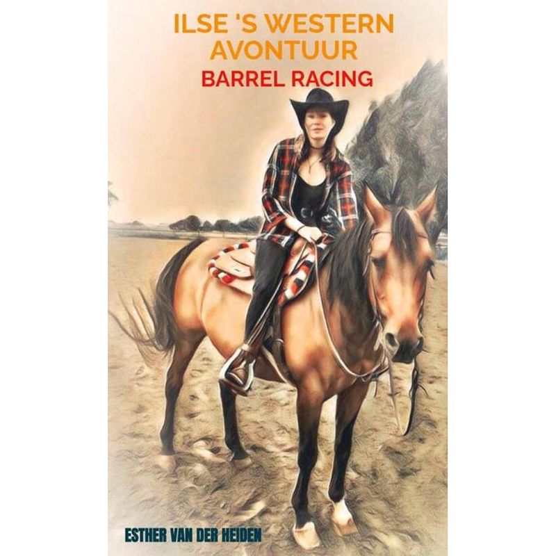 Foto van Ilse 'ss western avontuur