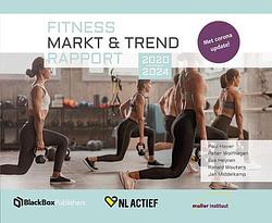 Foto van Fitness markt & trend rapport - eva heijnen - hardcover (9789083149493)