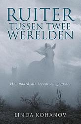 Foto van Ruiter tussen twee werelden - linda kohanov - ebook (9789020209471)