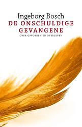 Foto van De onschuldige gevangene - ìngeborg bosch - ebook (9789020430691)