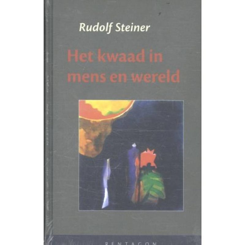 Foto van Het kwaad in mens en wereld