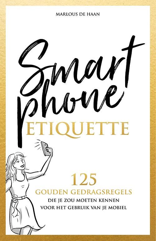 Foto van Smartphone etiquette - marlous de haan - ebook (9789083123837)