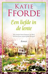 Foto van Een liefde in de lente - katie fforde - paperback (9789022599242)