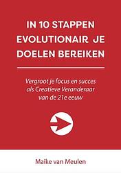 Foto van In 10 stappen je doelen bereiken - maike van meulen - ebook (9789493187474)