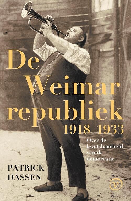 Foto van De weimarrepubliek, 1918-1933 - patrick dassen - ebook (9789028210912)