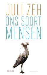 Foto van Ons soort mensen - juli zeh - ebook (9789026334672)