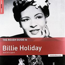 Foto van The rough guide to billie holiday - lp (0605633138948)